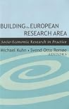 Building the European Research Area: Socio-Economic Research in Practice Building the European Research Area: Socio-Economic Research in Practice