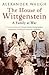 The House of Wittgenstein by Alexander Waugh