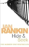 Hide and Seek by Ian Rankin