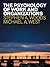 The Psychology of Work and Organizations by Woods Et Al