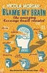 Blame My Brain