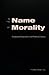 In the Name of Morality: Ch...