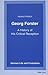 Georg Forster: A History of His Critical Reception (German Life and Civilization)