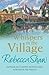 Whispers In The Village (TURNHAM MALPAS)