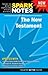 The New Testament (SparkNotes Literature Guide)