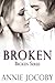 Broken (Broken, #1)