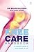 The Knee Care Handbook : A Complete Guide to Knee Health for Life