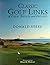 Classic Golf Links of Great Britain and Ireland by Donald Steel