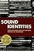 Sound Identities by Cameron McCarthy