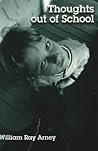 Thoughts Out of School (Counterpoints, Volume 133) Thoughts Out of School (Counterpoints, Volume 133)