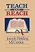 Teach & reach