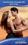 Powerful Greek, Unworldly Wife by Sarah   Morgan