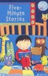Five-Minute Stories (Kingfisher Treasury Of Stories)