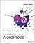 Smashing WordPress: Beyond the Blog (Smashing Magazine Book Series)