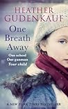 One Breath Away
