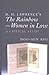 D. H. Lawrence’s «The Rainbow» and «Women in Love»: A Critical Study