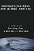 Communication and Global Society by Guo-Ming Chen
