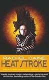 Heat Stroke by Rachel Caine