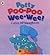 Potty Poo-poo Wee-wee!