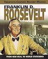 F.D. Roosevelt (Twentieth Century History Makers)