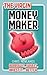 The Virgin Money Maker