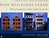 Book cover for How Buildings Learn: What Happens After They're Built