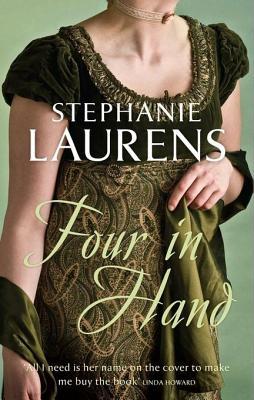 Four in Hand: A Regency Romance About a Notorious Rogue and a Scandalous Secret (Regencies Book 2)