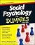 Social Psychology for Dummies