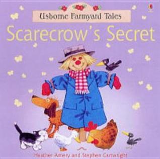 Scarecrow's Secret (Usborne Farmyard Tales)