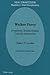 Walker Percy: Prophetic, Existentialist, Catholic Storyteller (New Connections)