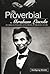 The Proverbial Abraham Lincoln: An Index to Proverbs in the Works of Abraham Lincoln
