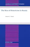 The Rise of Historicism in Russia