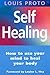 Self Healing  by Piatkus Paperback