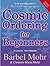 Cosmic Ordering for Beginners