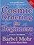 Cosmic Ordering for Beginners