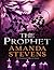The Prophet (Graveyard Queen, #3)