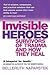 Invisible Heroes
