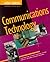 Great Careers for People Interested in Communications Technology
