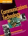 Great Careers for People Interested in Communications Technology