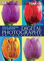 Digital Photography An Introduction By Tom Ang