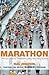 Marathon : the ultimate training and racing guide