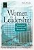Women in Leadership: Contextual Dynamics and Boundaries