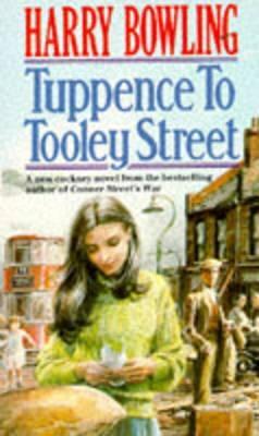 Tuppence to Tooley Street (Paperback)
