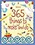 365 things to make and do