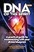 DNA of the Spirit, Volume 1 by Rae Chandran