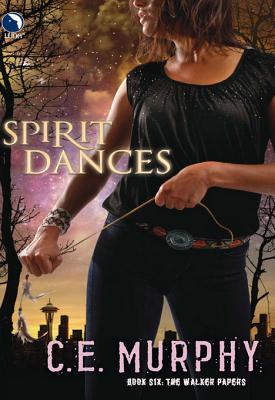Spirit Dances (Luna) (The Walker Papers - Book 7)