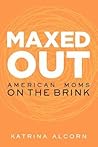Maxed Out: Americ...