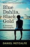 Blue Dahlia, Blac...