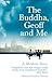 The Buddha, Geoff and Me by Edward Canfor-Dumas