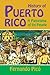 History of Puerto Rico by Fernando Picó History of Puerto Rico by Fernando Picó